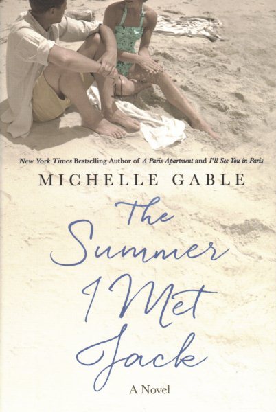 The Summer I Met Jack: A Novel cover