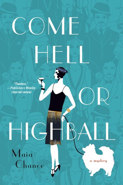 Come Hell or Highball: A Mystery (Discreet Retrieval Agency Mysteries) cover
