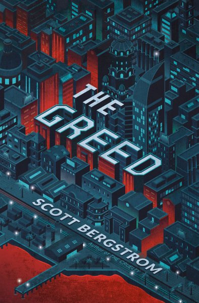 The Greed (The Cruelty, 2) cover