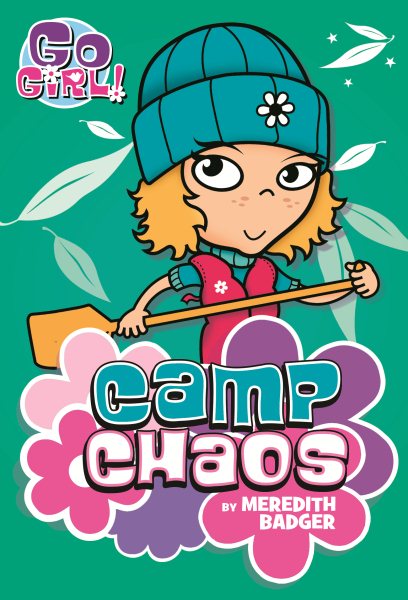 Go Girl #9: Camp Chaos cover