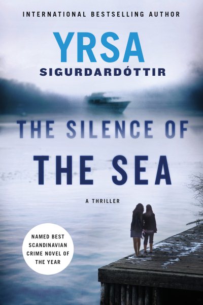 The Silence of the Sea: A Thriller (Thora Gudmundsdottir, 6)