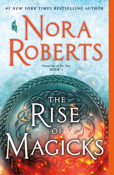 Rise of Magicks (Chronicles of The One, 3)