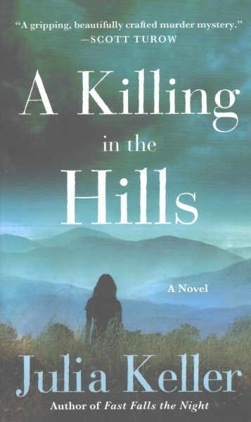 A Killing in the Hills: A Novel (Bell Elkins Novels, 1) cover