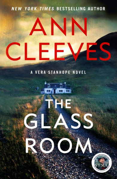 The Glass Room: A Vera Stanhope Mystery (Vera Stanhope, 5)