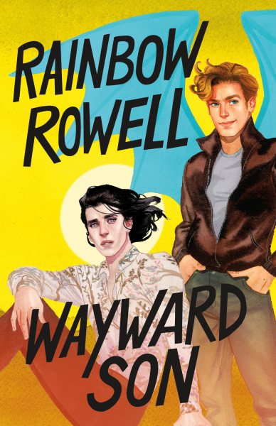 Wayward Son (Simon Snow Trilogy, 2) cover