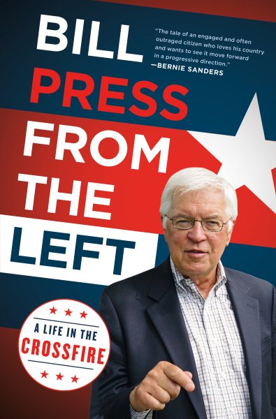 From the Left: A Life in the Crossfire cover