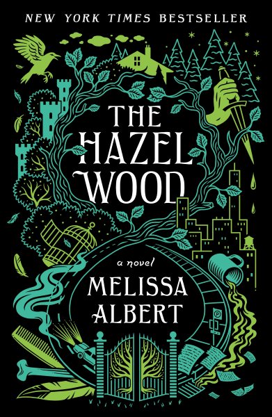 Hazel Wood (The Hazel Wood, 1) cover