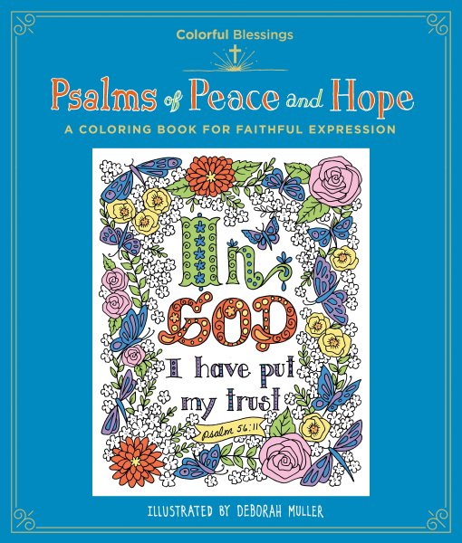 Colorful Blessings: Psalms of Peace and Hope: A Coloring Book of Faithful Expression cover