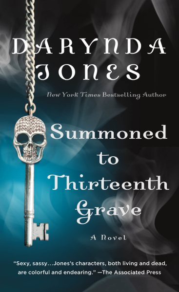 Summoned to Thirteenth Grave: A Novel (Charley Davidson Series, 13)