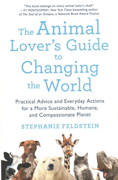Animal Lover's Guide to Changing the World cover
