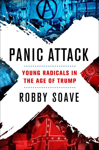 Panic Attack: Young Radicals in the Age of Trump cover