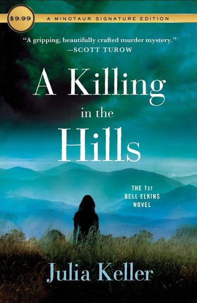 A Killing in the Hills: The First Bell Elkins Novel (Bell Elkins Novels) cover