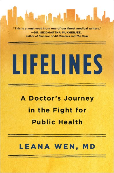 Lifelines: A Doctor's Journey in the Fight for Public Health cover