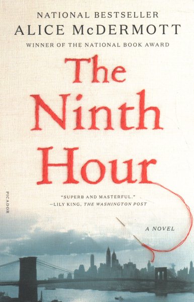 The Ninth Hour: A Novel cover