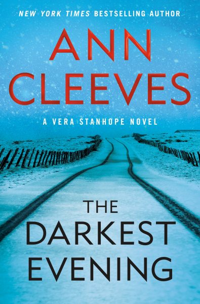 The Darkest Evening: A Vera Stanhope Novel (Vera Stanhope, 9) cover