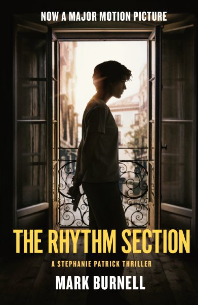The Rhythm Section: A Stephanie Patrick Thriller (Stephanie Patrick Thrillers, 1) cover