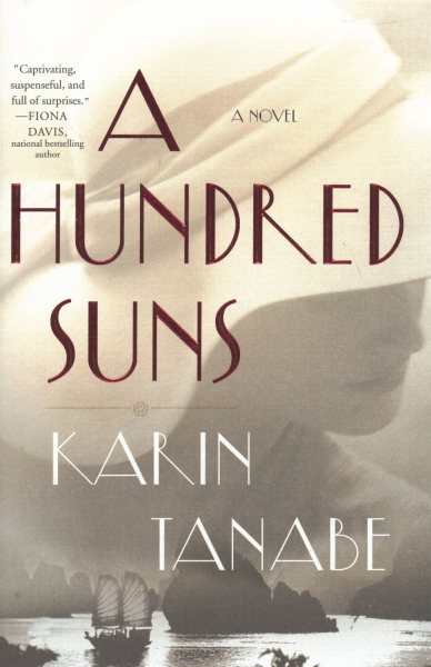 A Hundred Suns: A Novel cover