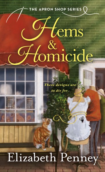 Hems & Homicide: The Apron Shop Series (Apron Shop Series, 1)