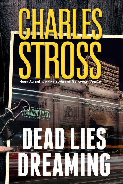 Dead Lies Dreaming (Laundry Files, 10)