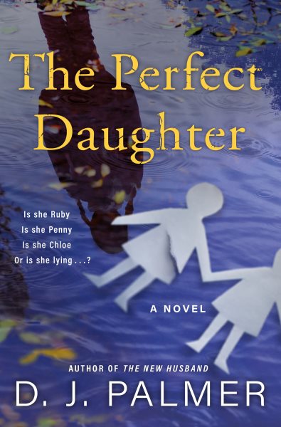 The Perfect Daughter: A Novel