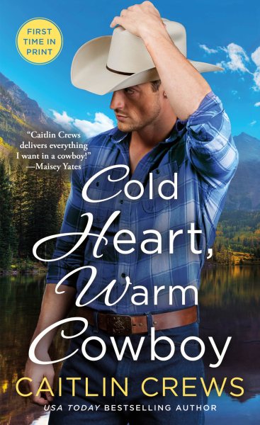 Cold Heart, Warm Cowboy (Cold River Ranch) cover