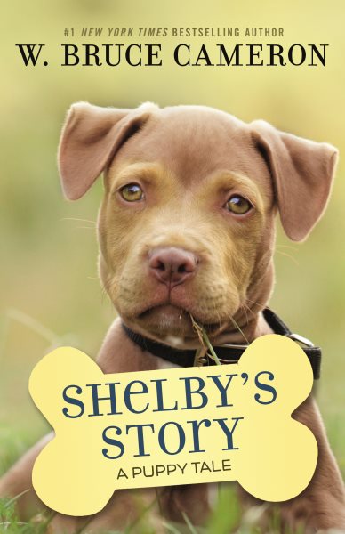 Shelby's Story: A Puppy Tale cover