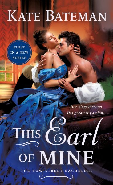 This Earl of Mine: A Bow Street Bachelors Novel (Bow Street Bachelors, 1)