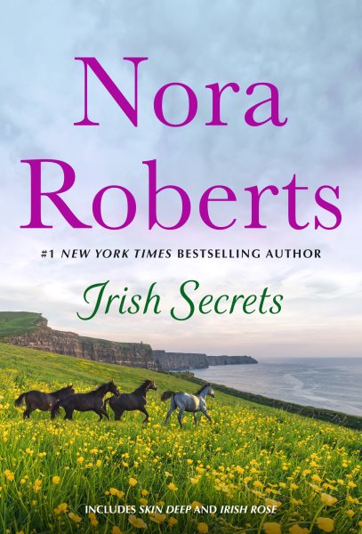 Irish Secrets: 2-in-1: Skin Deep and Irish Rose cover