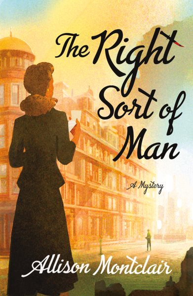 The Right Sort of Man: A Sparks & Bainbridge Mystery (Sparks & Bainbridge Mystery, 1) cover