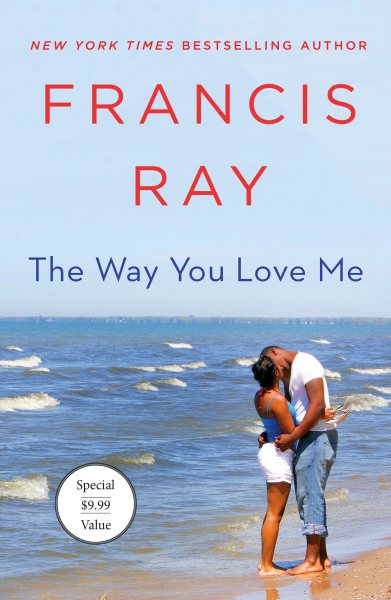 The Way You Love Me: A Grayson Friends Novel (Grayson Friends, 1)