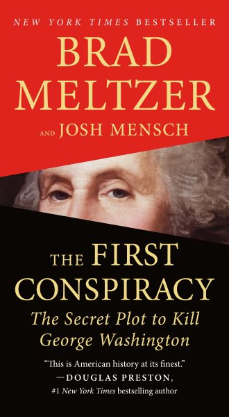 The First Conspiracy: The Secret Plot to Kill George Washington cover
