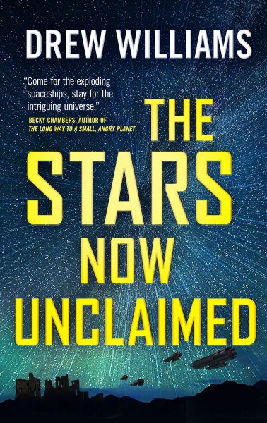 The Stars Now Unclaimed (The Universe After, 1) cover