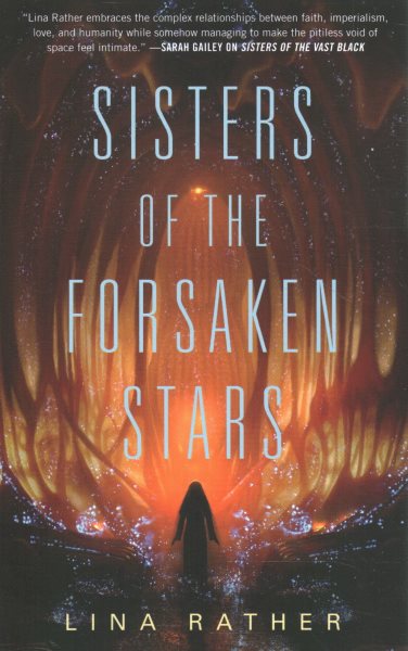 Sisters of the Forsaken Stars (Our Lady of Endless Worlds, 2) cover