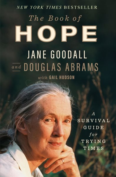 The Book of Hope: A Survival Guide for Trying Times (Global Icons Series) cover