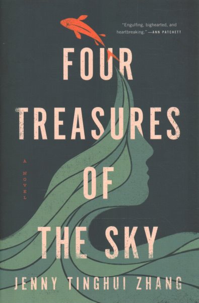 Four Treasures of the Sky: A Novel
