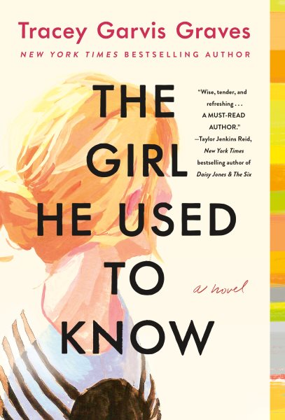 The Girl He Used to Know: A Novel cover