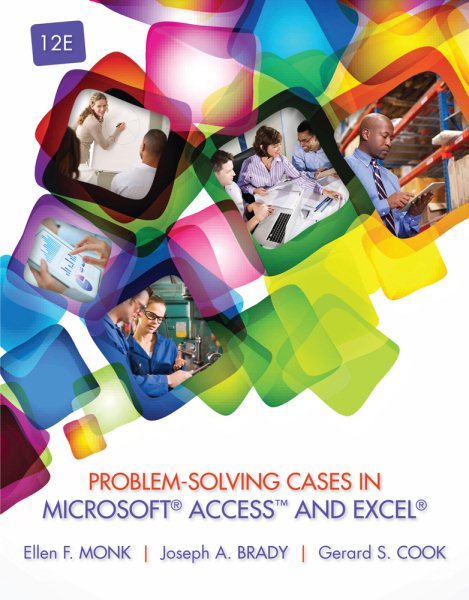 Problem-Solving Cases in Microsoft Access™ and Excel cover