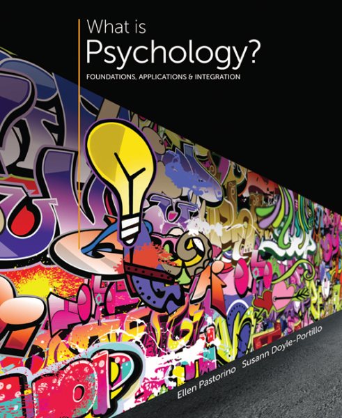 What is Psychology?: Foundations, Applications, and Integration cover
