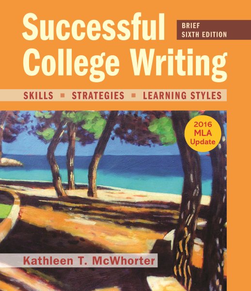 Successful College Writing, Brief Edition with 2016 MLA Update cover