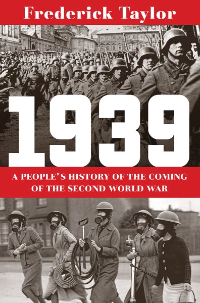 1939: A People's History of the Coming of the Second World War cover