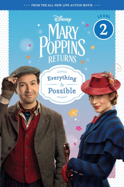 Mary Poppins Returns: Everything Is Possible-Leveled Reader cover