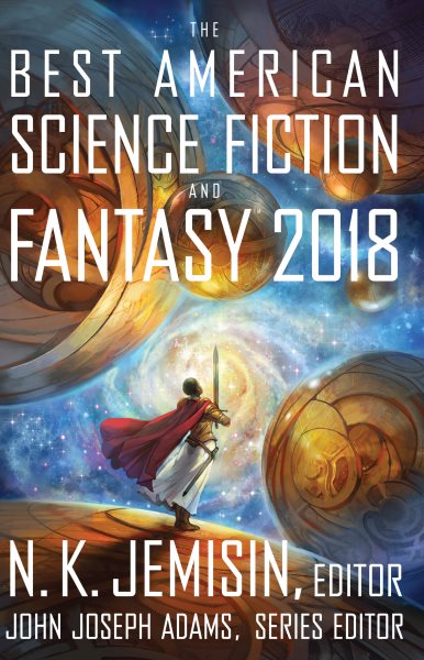 The Best American Science Fiction And Fantasy 2018 cover