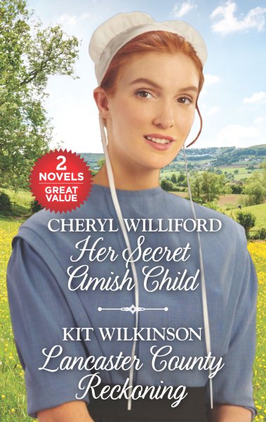 Her Secret Amish Child and Lancaster County Reckoning: An Anthology (Pinecraft Homecomings)
