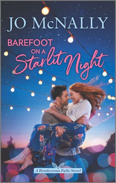 Barefoot on a Starlit Night (Rendezvous Falls, 3)