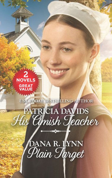 His Amish Teacher and Plain Target: An Anthology (Amish Bachelors)