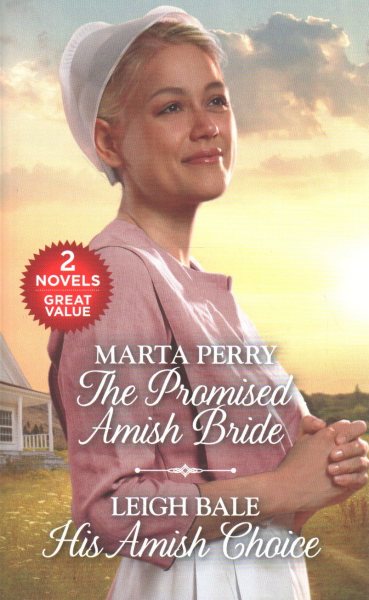 The Promised Amish Bride and His Amish Choice: A 2-in-1 Collection cover