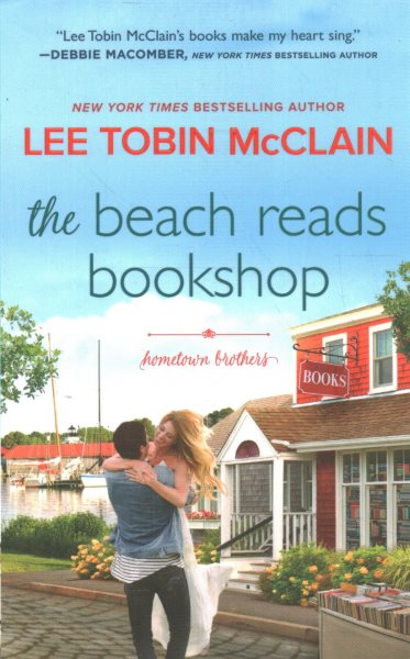 The Beach Reads Bookshop: A Small Town Romance (Hometown Brothers, 3) cover