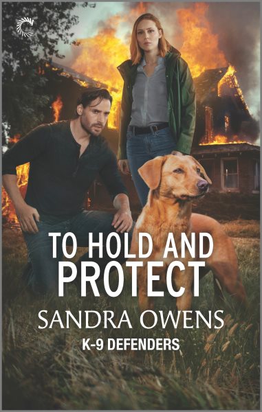 To Hold and Protect (K-9 Defenders, 3)