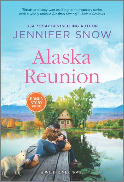 Alaska Reunion: A Novel (A Wild River Novel) cover