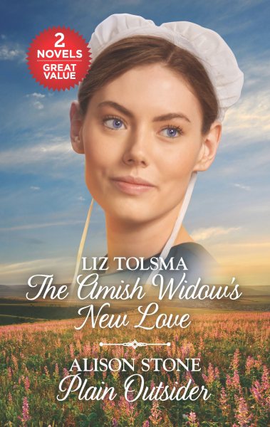 The Amish Widow's New Love and Plain Outsider: A 2-in-1 Collection cover